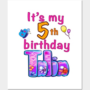 It’s my 5th birthday Talia Posters and Art